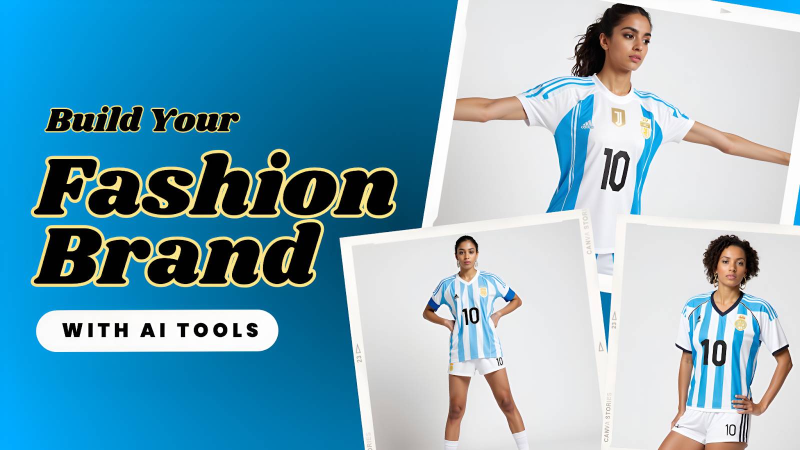 Top 6 Must Have AI Tools For Fashion Brands In 2025