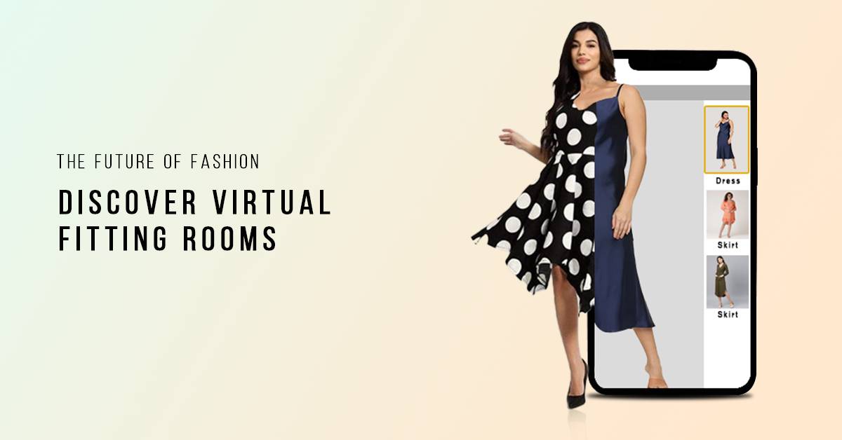 The History Of Virtual Try-on: How Technology Is Changing the Way We Shop